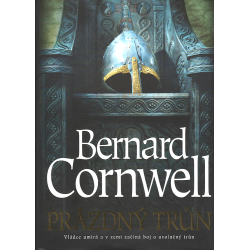 Prázdný trůn (CORNWELL, Bernard)