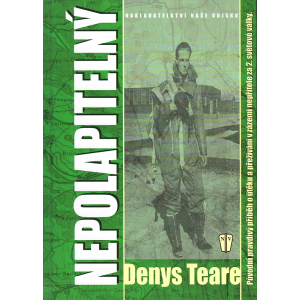 Nepolapitelný (TEARE, Denys)