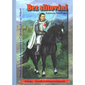 Bez slitování (STUDÝNKA, Antonín)