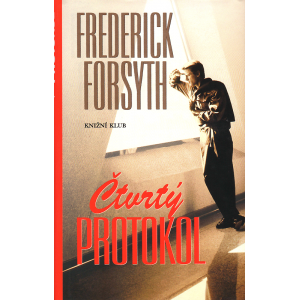 Čtvrtý protokol (FORSYTH, Frederick)