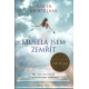 Musela jsem zemřít (MOORJANI, Anita)