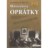 Masarykovy oprátky (PLACHÝ, PEJČOCH)