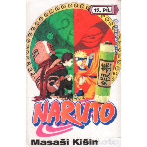 Naruto - 15. díl - Narutův styl (KIŠIMOTO, Masaši)