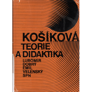Košíková - teorie a didaktika (DOBRÝ, VELENSKÝ)