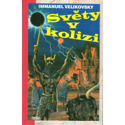 Světy v kolizi (VELIKOVSKY, Immanuel)