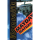 Mayday... Mayday... (KONSALIK, H. G.)