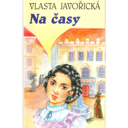Na časy (JAVOŘICKÁ, Vlasta)