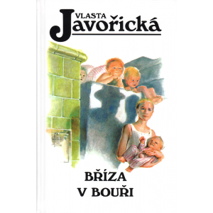 Bříza v bouři (JAVOŘICKÁ, Vlasta)