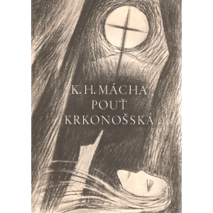 Pouť krkonošská (MÁCHA, Karel Hynek)