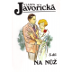 Na nůž 1., 2. a 3. díl (JAVOŘICKÁ, Vlasta)