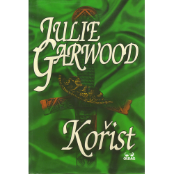Kořist (GARWOOD, Julie)