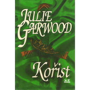 Kořist (GARWOOD, Julie)