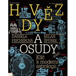 Hvězdy a osudy (ŠPŮREK, Milan, FISCHEROVÁ, Daniela)