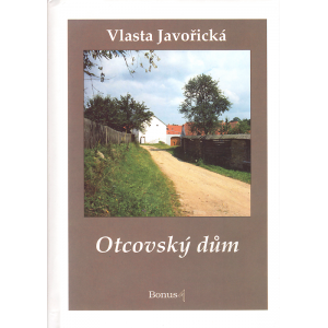 Otcovský dům (JAVOŘICKÁ, Vlasta)