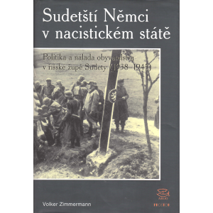 Sudetští Němci v nacistickém státě (ZIMMERMANN, Volker)