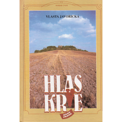 Hlas krve I. a II. díl (JAVOŘICKÁ, Vlasta)