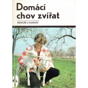 Domácí chov zvířat (HAVLÍN a kolektiv)