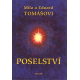 Poselství (TOMÁŠOVI, Míla a Eduard)