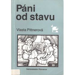 Páni od stavu (PITTNEROVÁ, Vlasta)