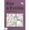 Eva a Evička (PITTNEROVÁ, Vlasta)