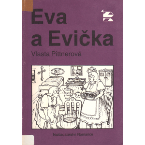 Eva a Evička (PITTNEROVÁ, Vlasta)