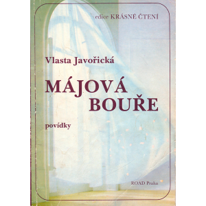 Májová bouře (JAVOŘICKÁ, Vlasta)