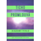 Ticho promlouvá (TOLLE, Eckhart)