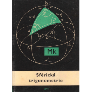 Sférická trigonometrie (KŮST, Jiří)