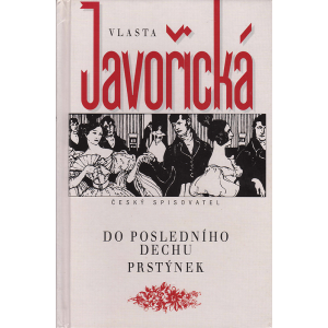 Do posledního dechu - Prstýnek (JAVOŘICKÁ, Vlasta)