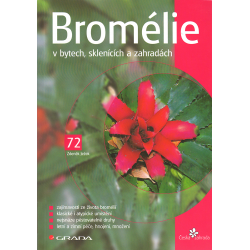 Bromélie v bytech, sklenících a zahradách (JEŽEK, Zdeněk)