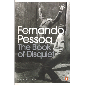 The Book of Disquiet (PESSOA, Fernando)