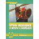 Vývoj resilience v dětství a dospělosti (ŠOLCOVÁ, Iva)
