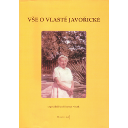 Vše o Vlastě Javořické (NOVÁK, Pavel Kryštof)