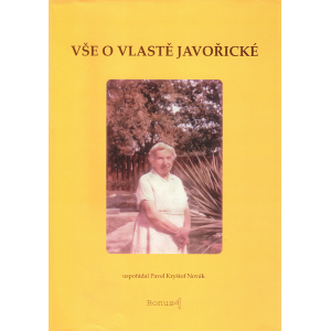Vše o Vlastě Javořické (NOVÁK, Pavel Kryštof)