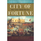 City of Fortune: How Venice Ruled the Seas (CROWLEY, Roger)