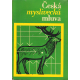 Česká myslivecká mluva (SEKERA, Jiří)