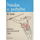 Nauka o pohybu (LINC, R.)