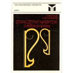 Starožitný nábytek - údržba a opravy (MEDKOVÁ, E., BOHMANNOVÁ, A.)