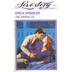 Love story - Její sestra Liz (SPINDLER, Erica)