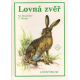 Lovná zvěř (BOUCHNER, BERGER)
