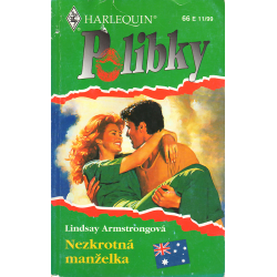 Harlequin - Polibky - Nezkrotná manželka (ARMSTRONGOVÁ, L.)