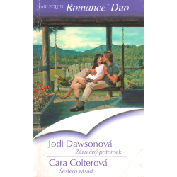 Harlequin - Romance Duo - Zázračný potomek + Šestero zásad
