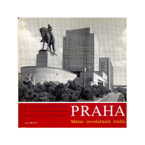 Praha - město revolučních tradic (SOUKUP - RYBÁR)