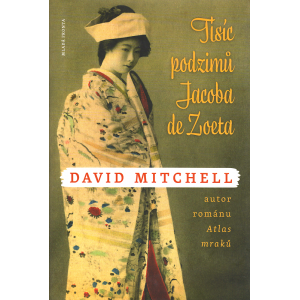 Tisíc podzimů Jacoba de Zoeta (MITCHELL, David)