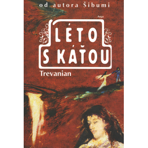 Léto s Káťou (TREVANIAN)