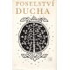 Poselství ducha - Latinská próza českých humanistů