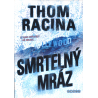 Smrtelný mráz (RACINA, Thom)