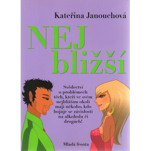 Nejbližší (JANOUCHOVÁ, Kateřina)