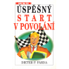 Úspěšný start v povolání (FARDA, Dieter P.)