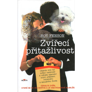 Zvířecí přitažlivost (FENSON, Roy)